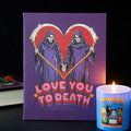 Love You To Death Canvas Plaque by Steven Rhodes