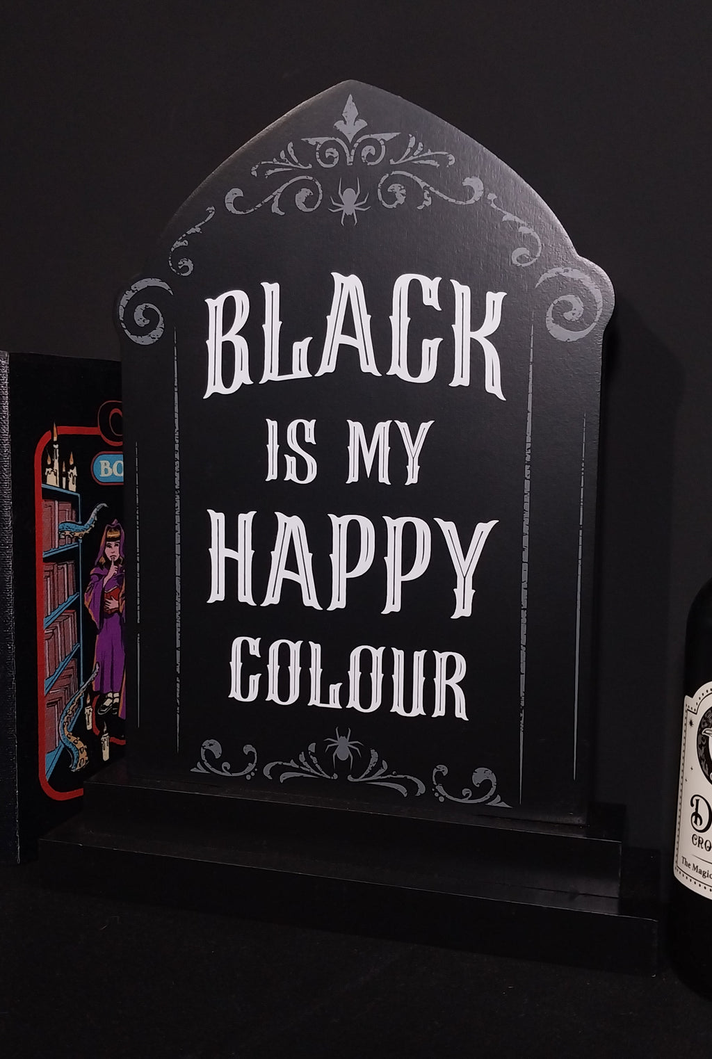 "Black Is My Happy Colour" Resin Decoration